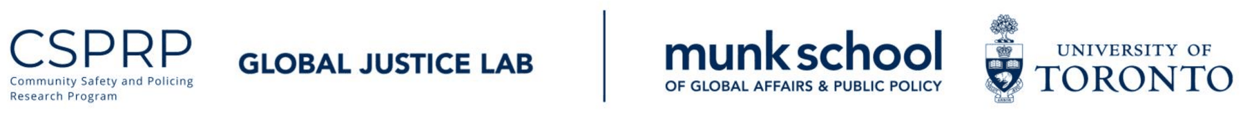 Community Safety and Policing Research Program, Global Justice Lab, Munk School of
            Global Affairs and Public Policy, University of Toronto